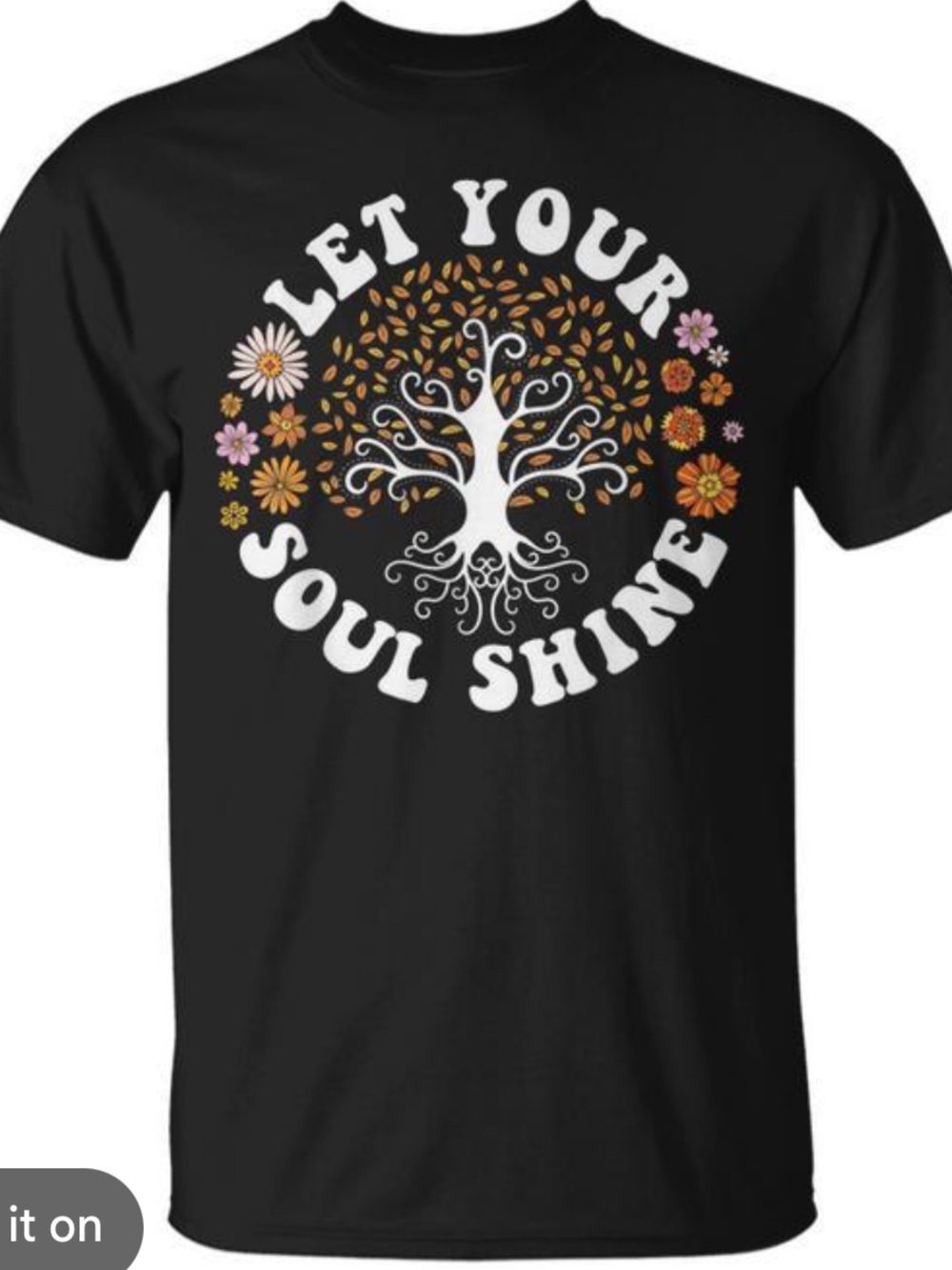NEW Let your soul shine t shirt